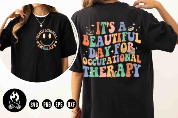 Beautiful Day for OT SVG: A Cheerful Design for Therapy-Themed Projects