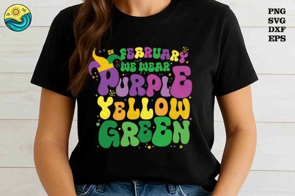 In February We Wear Mardi Gras SVG Review